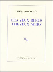 Les yeux bleus cheveux noirs.