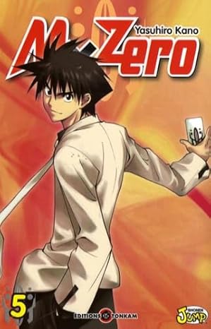 Mx Zero. Tome 5  Yasuhiro Kano