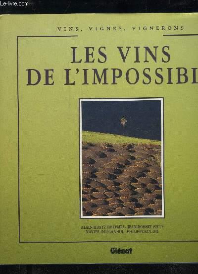 Les vins de l'impossible. Glénat.