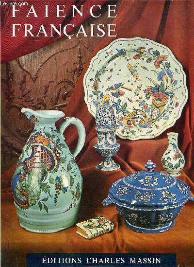 Faïence Française. Yvonne Brunhammer.