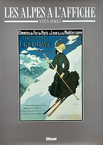 Les Alpes à l'affiche. Yves Ballu.