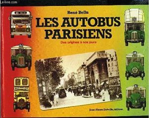 Les autobus parisiens. René Bellu.