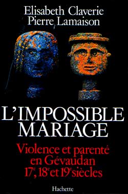 L'impossible mariage. Claverie. Lamaison.