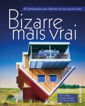 Bizarre mais vrai. Harrap's